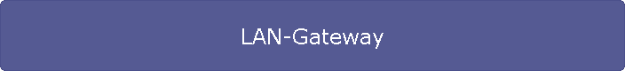 LAN-Gateway