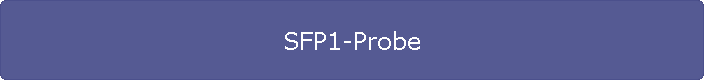 SFP1-Probe