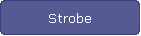 Strobe