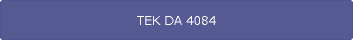 TEK DA 4084